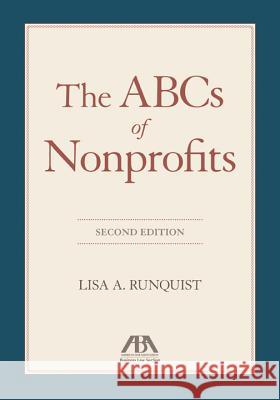 The ABCs of Nonprofits Lisa Runquist American Bar Association 9781634251433 American Bar Association