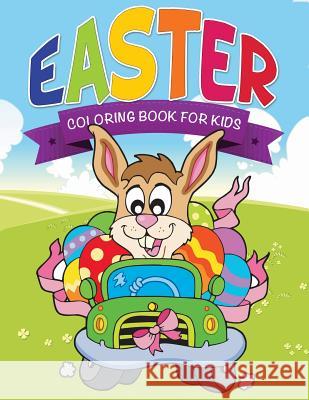 Easter Coloring Pages for Kids Speedy Publishing LLC   9781634285193 Speedy Publishing LLC