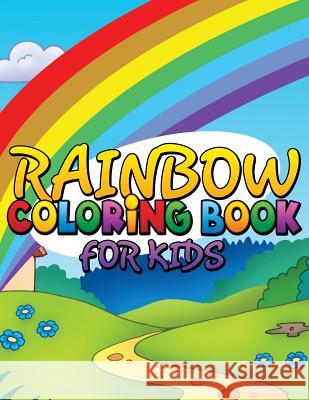 Rainbow Coloring Book for Kids Speedy Publishin 9781634285803 Speedy Publishing LLC