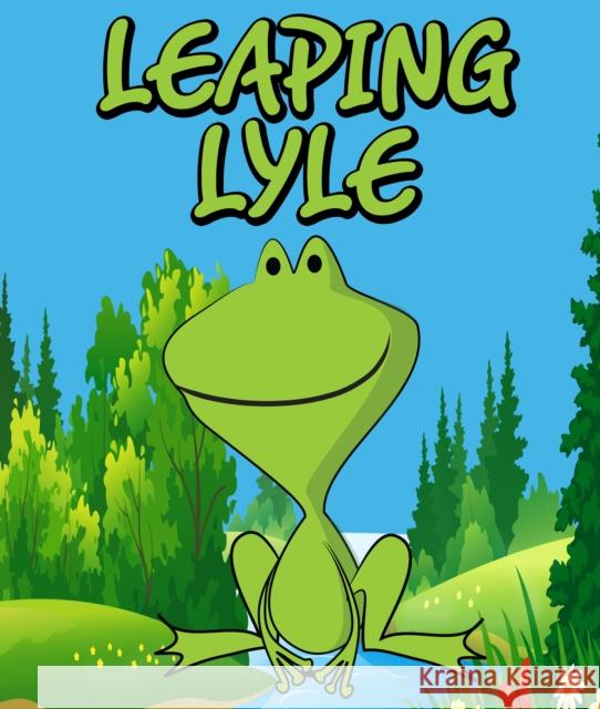 Leaping Lyle Jupiter Kids 9781634287180 Speedy Publishing LLC