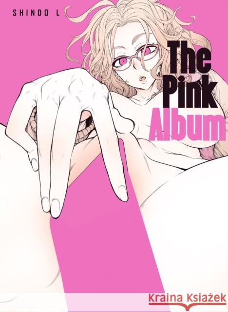 The Pink Album L, Shindo 9781634422598 FAKKU