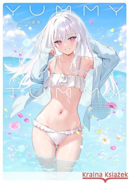 Yummy Tummy: The Art of mignon  9781634425278 FAKKU