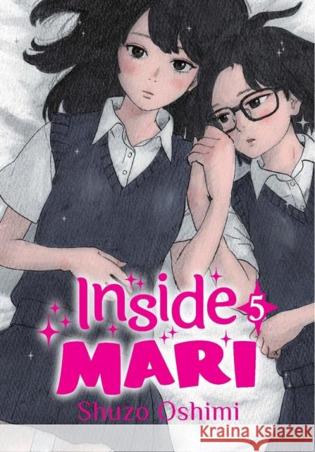 Inside Mari, Volume 5 Shuzo Oshimi 9781634429085 Denpa Books