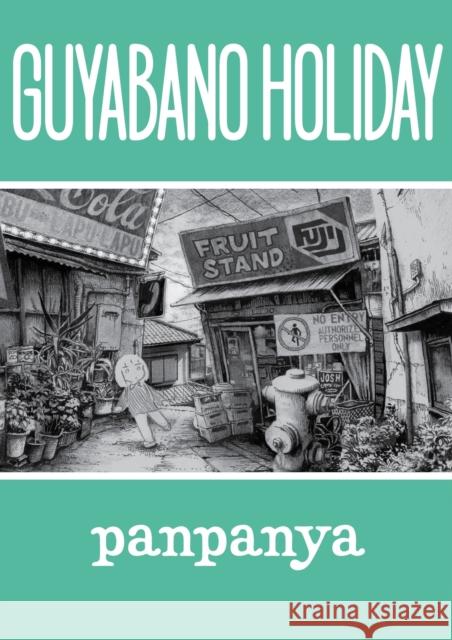 Guyabano Holiday  9781634429641 Denpa Books