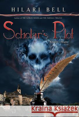 Scholar's Plot Hilari Bell 9781634436786 Hilari Bell