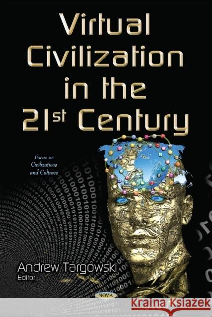 Virtual Civilization in the 21st Century   9781634632614 