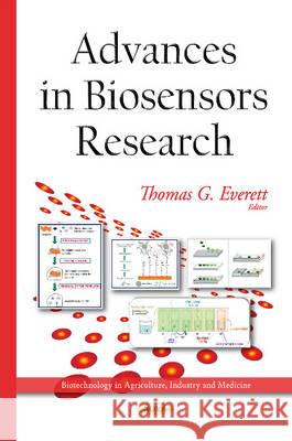 Advances in Biosensors Research Thomas G Everett 9781634636520 Nova Science Publishers Inc