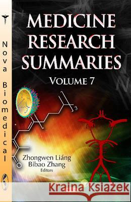 Medicine Research Summaries: Volume 7 Lucille Monaco Cacioppo 9781634639514 Nova Science Publishers Inc