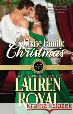 A Chase Family Christmas Lauren Royal Devon Royal 9781634691628 Novelty Publishers, LLC