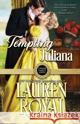 Tempting Juliana Lauren Royal 9781634691635 Novelty Publishers, LLC