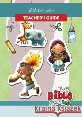 Bible Curriculum for Parents and Teachers: Teacher's Guide Agnes De Bezenac, Salem De Bezenac, Agnes De Bezenac 9781634740173 Icharacter Limited