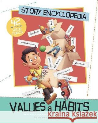 Story Encyclopedia - Values and Habits: Understanding the tough stuff, like patience, diligence and perseverance Agnes De Bezenac, Salem De Bezenac, Mike Krome 9781634740678 Kidible