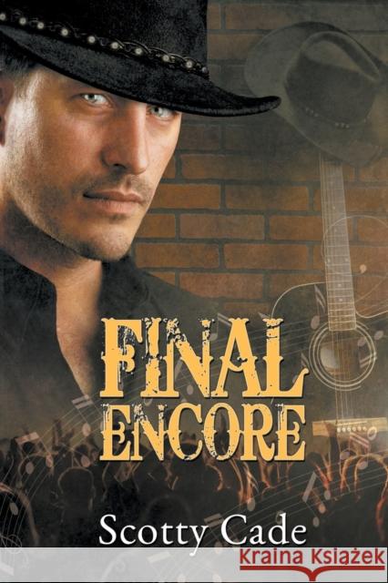 Final Encore Scotty Cade 9781634761178