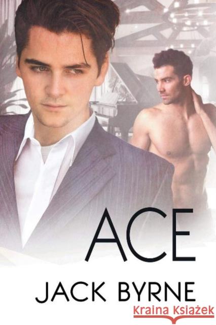 Ace Jack Byrne   9781634765640 Dreamspinner Press