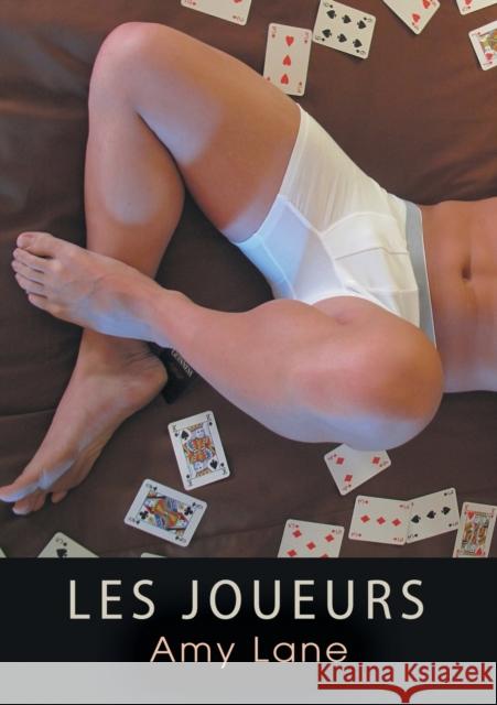 Les Joueurs Amy Lane Alexander Jones 9781634766661