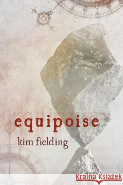 Equipoise Kim Fielding 9781634771870 DSP Publications