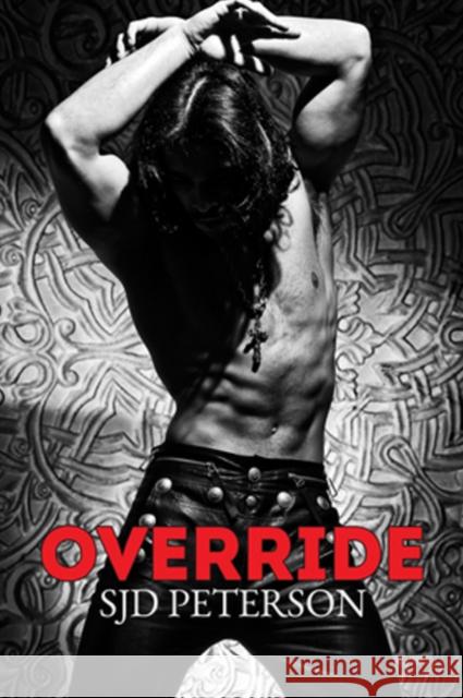 Override Sjd Peterson 9781634772396 Dreamspinner Press