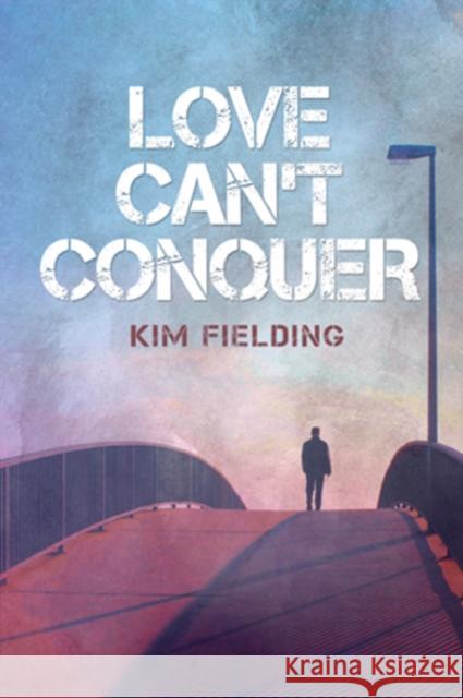 Love Can't Conquer: Volume 1 Fielding, Kim 9781634773201 Dreamspinner Press