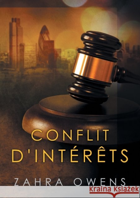 Conflit d'Interets Owens, Zahra 9781634773614