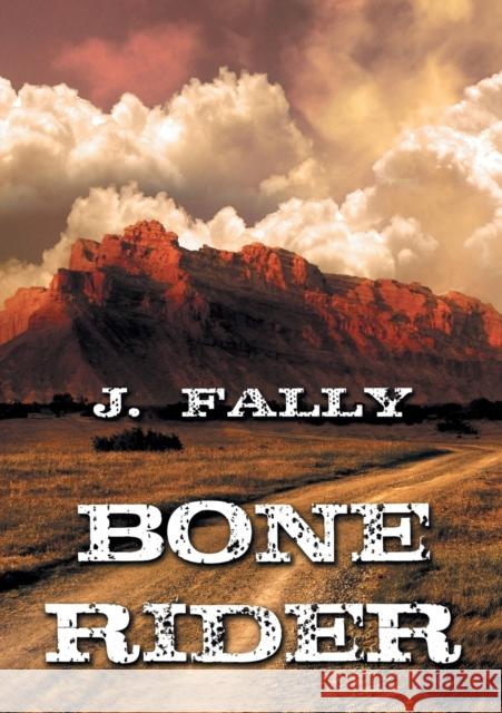 Bone Rider (Deutsch) (Translation) Fally, J. 9781634776448 Dreamspinner Press