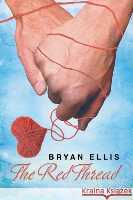 The Red Thread Bryan Ellis 9781634777230