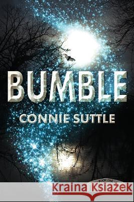 Bumble Connie Suttle 9781634780582 Connie Suttle
