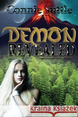 Demon Revealed Connie Suttle 9781634780636 Connie Suttle