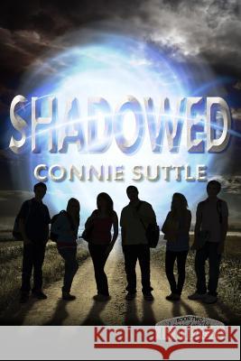 Shadowed Connie Suttle 9781634780735 Connie Suttle