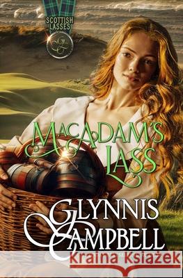 MacAdam's Lass Glynnis Campbell 9781634800013 Glynnis Campbell