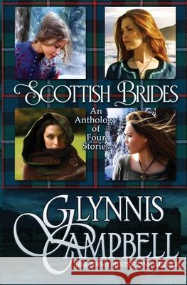 Scottish Brides: An Anthology Glynnis Campbell 9781634800327 Glynnis Campbell