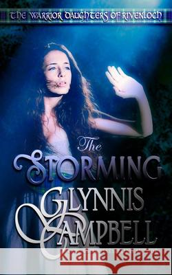 The Storming Glynnis Campbell 9781634800730 Glynnis Campbell