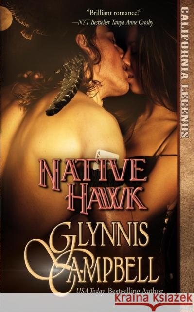 Native Hawk Glynnis Campbell 9781634800907 Glynnis Campbell