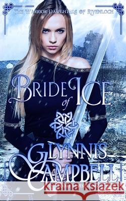 Bride of Ice Glynnis Campbell 9781634800969