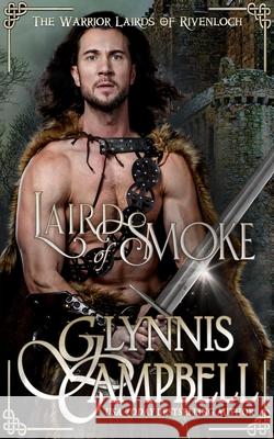 Laird of Smoke Glynnis Campbell 9781634801478