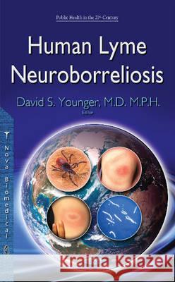 Human Lyme Neuroborreliosis David S Younger 9781634827041