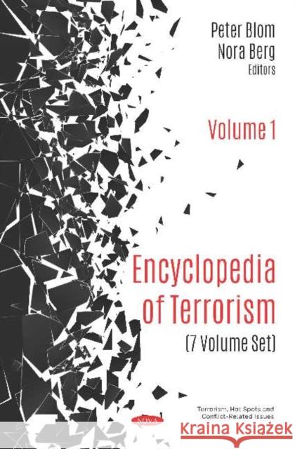 Encyclopedia of Terrorism (7 Volume Set) Peter Blom   9781634833271 