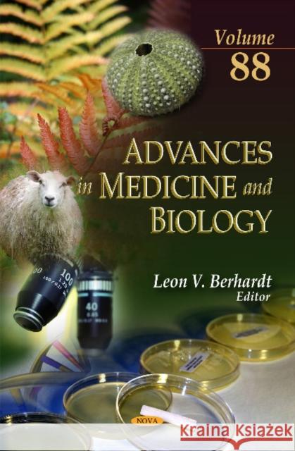 Advances in Medicine & Biology: Volume 88 Leon V Berhardt 9781634833387 Nova Science Publishers Inc