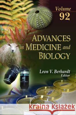 Advances in Medicine & Biology: Volume 92 Leon V Berhardt 9781634839884 Nova Science Publishers Inc