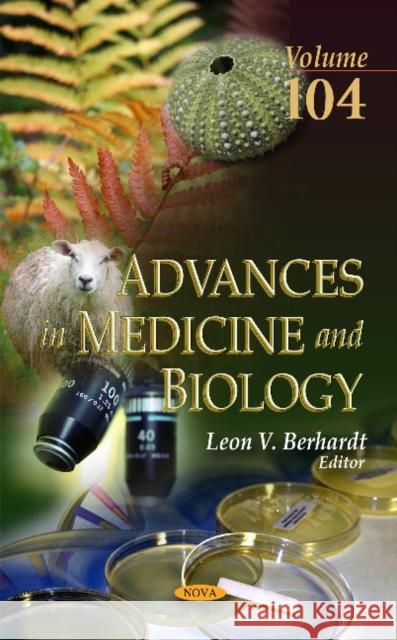 Advances in Medicine & Biology: Volume 104 Leon V Berhardt 9781634857857 Nova Science Publishers Inc