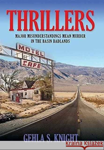 Thrillers Gehla S. Knight 9781634918169 Booklocker.com