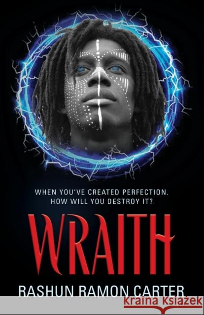 Wraith Rashun Ramon Carter 9781634928526 Booklocker.com