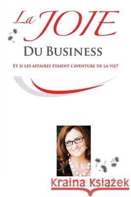 La Joie du Business - French Milasas, Simone 9781634930475