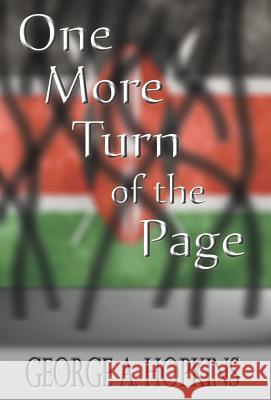 One More Turn of the Page George a. Hopkins 9781635055351