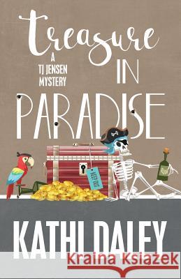 Treasure in Paradise Kathi Daley 9781635111910