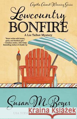 Lowcountry Bonfire Susan M Boyer 9781635112276 Henery Press