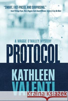 Protocol Kathleen Valenti 9781635112429 Henery Press