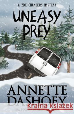 Uneasy Prey Annette Dashofy 9781635113204 Henery Press