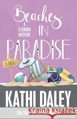 Beaches in Paradise Kathi Daley 9781635113808 Henery Press