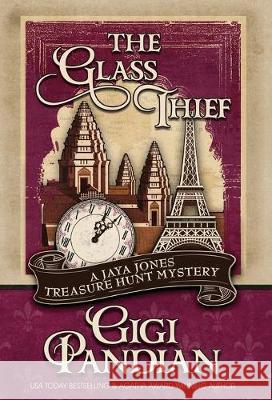 The Glass Thief Gigi Pandian 9781635115581