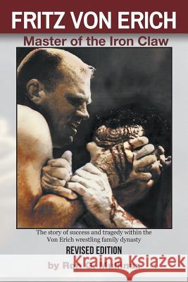 FRITZ VON ERICH (Revised Edition) Mullinax, Ron 9781635249811